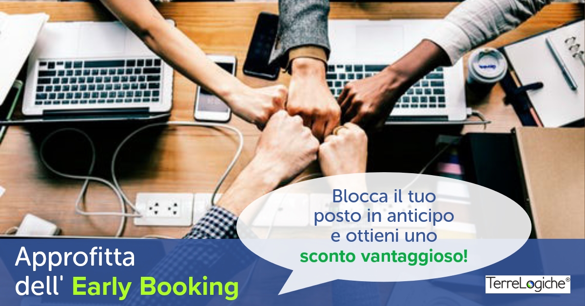 Con l’Early Booking di TerreLogiche investire in formazione conviene di più!