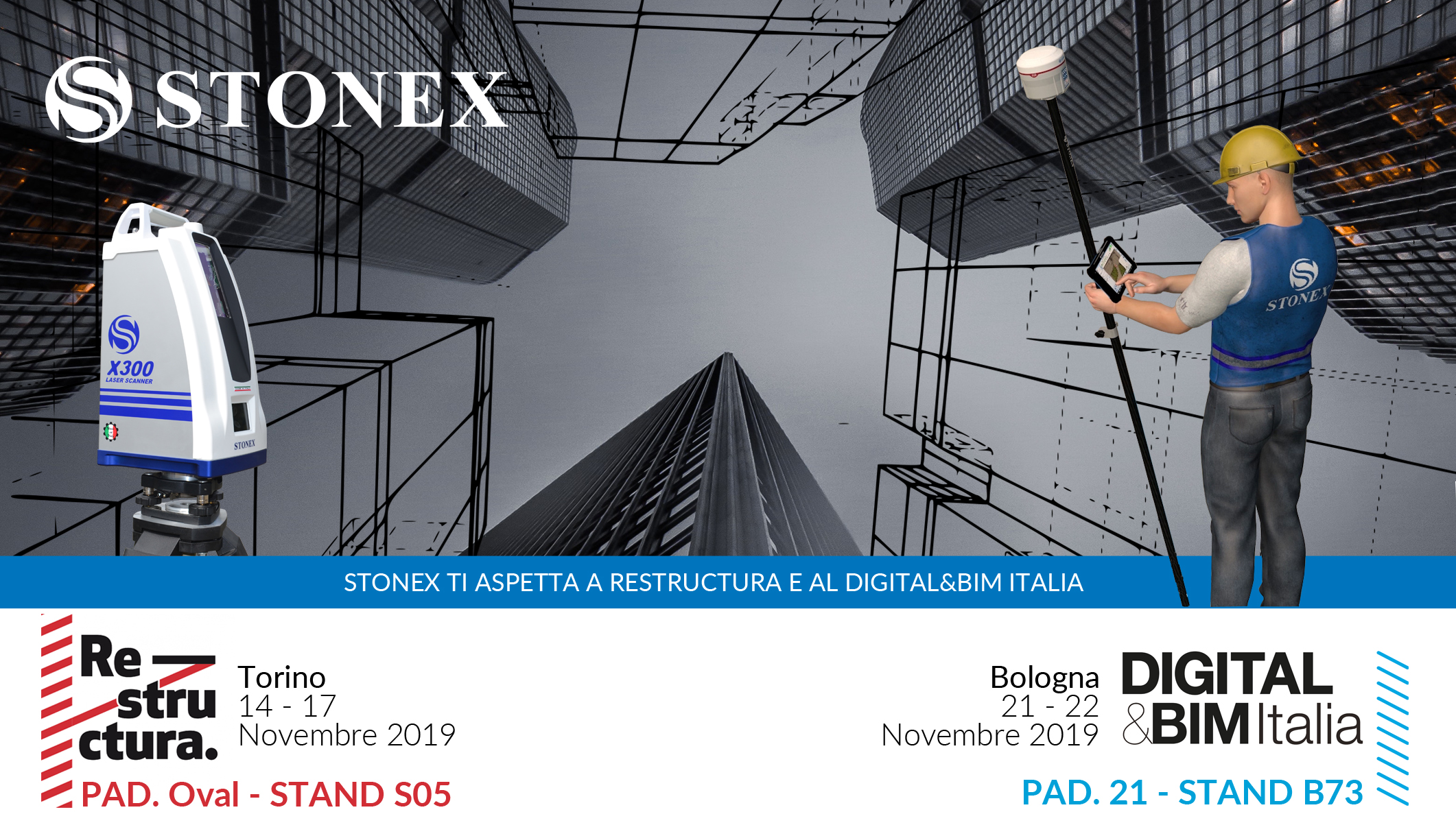 Stonex ti aspetta a Restructura e al Digital & BIM Italia | Torino e Bologna