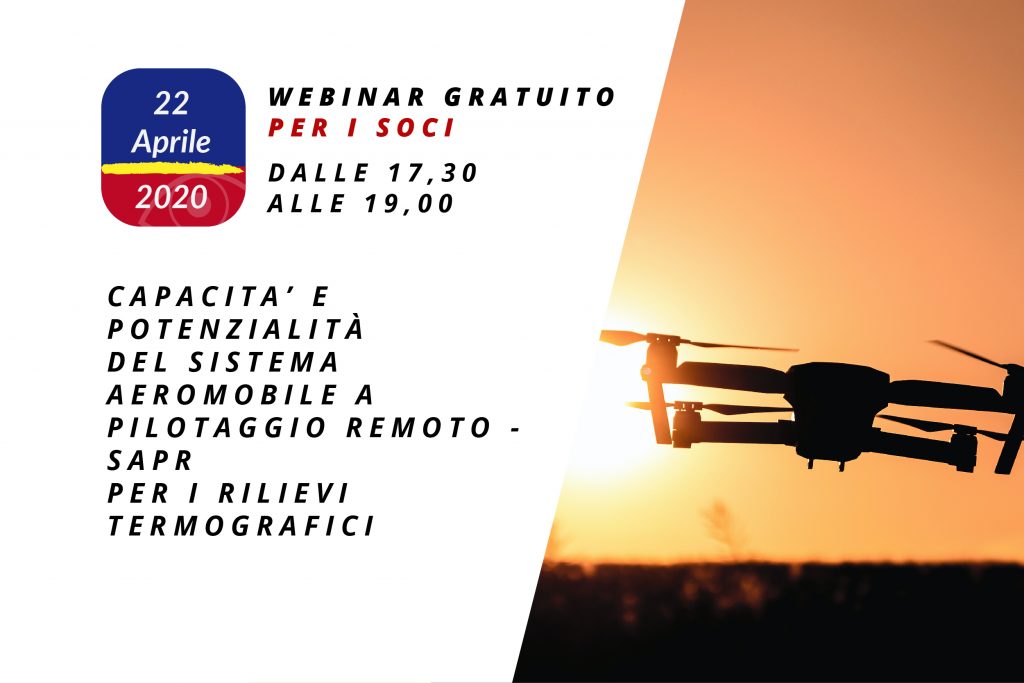 Capacita’ e potenzialità del sistema aeromobile a pilotaggio remoto - SAPR per i rilievi termografici