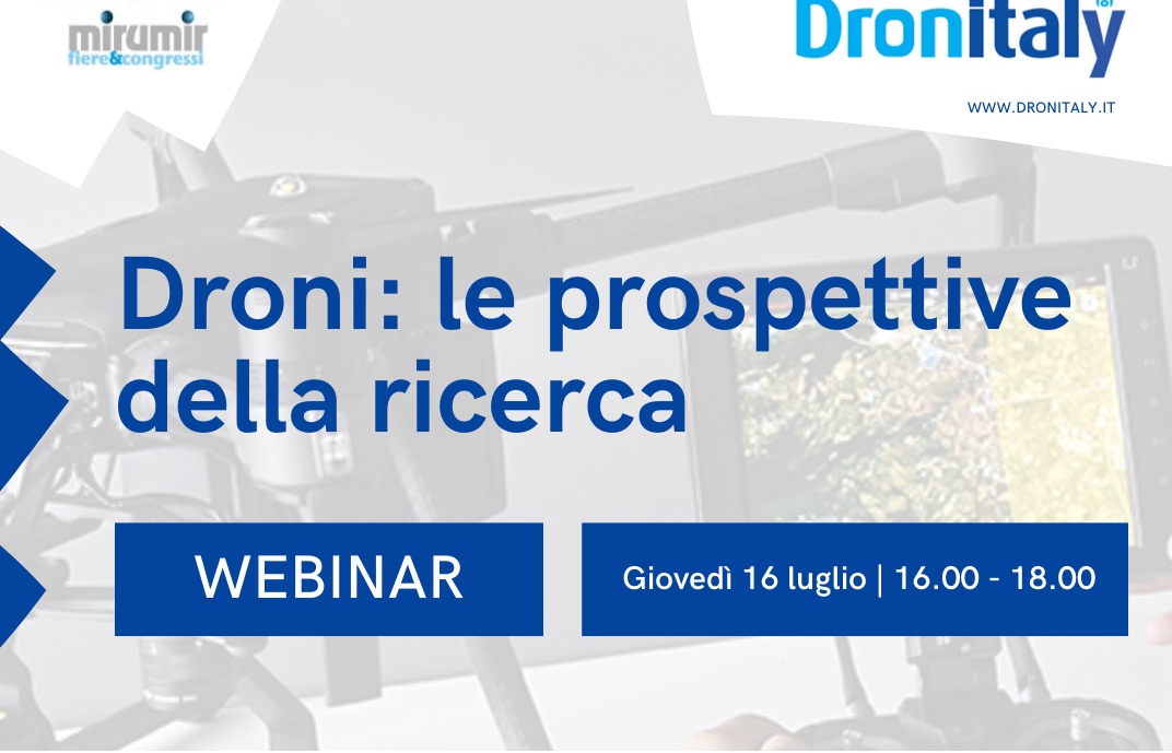 Droni: le prospettive della ricerca - Webinar di Dronitaly