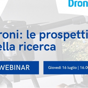 Droni: le prospettive della ricerca - Webinar di Dronitaly