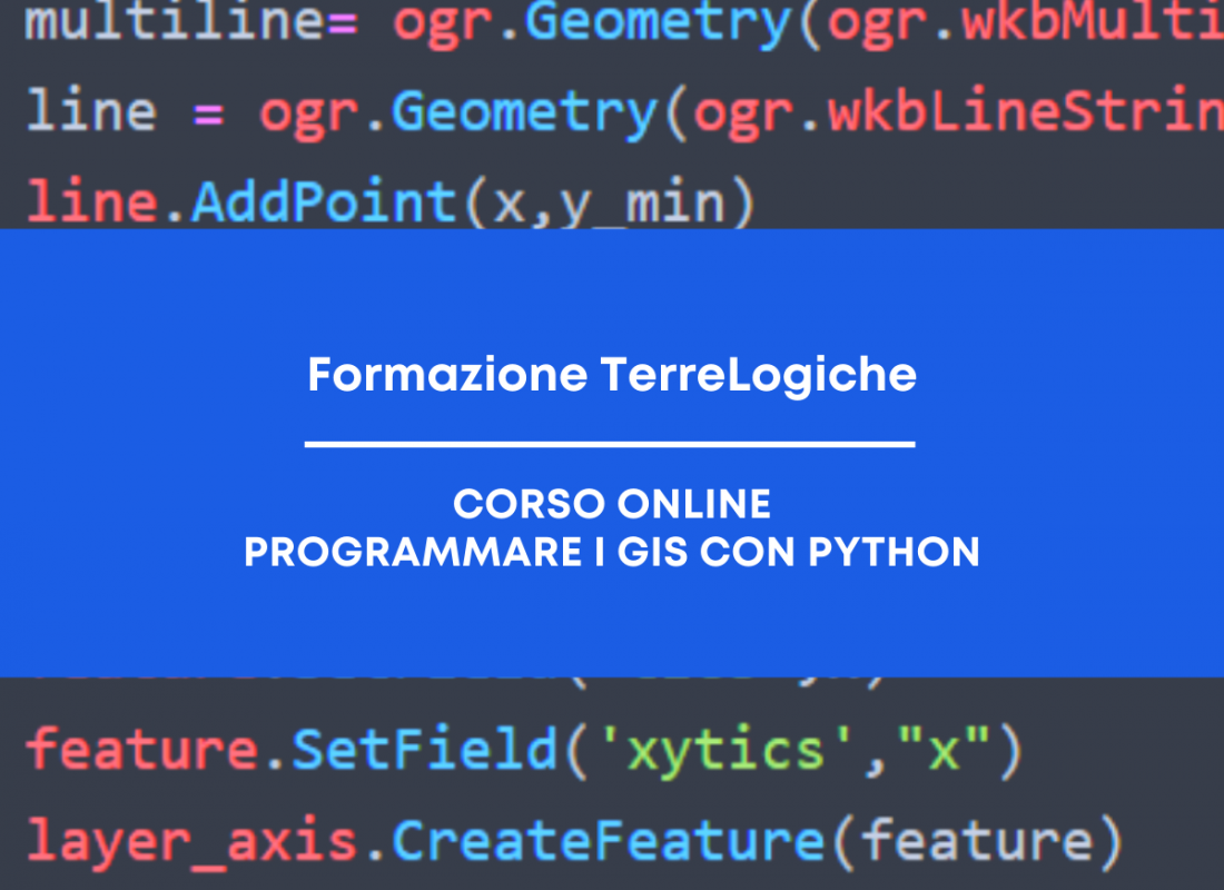 Nuova sessione del corso online "Programmare i GIS con Python". Blocca ora uno degli ultimi posti disponibili! 