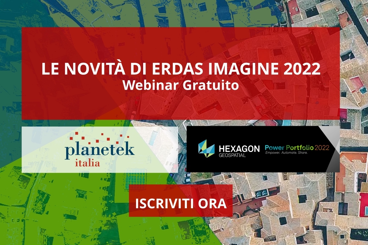Webinar: le ultime novità di ERDAS IMAGINE 2022.