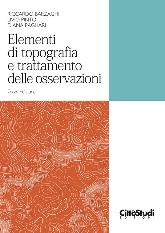 Un nuovo libro di topografia per le università