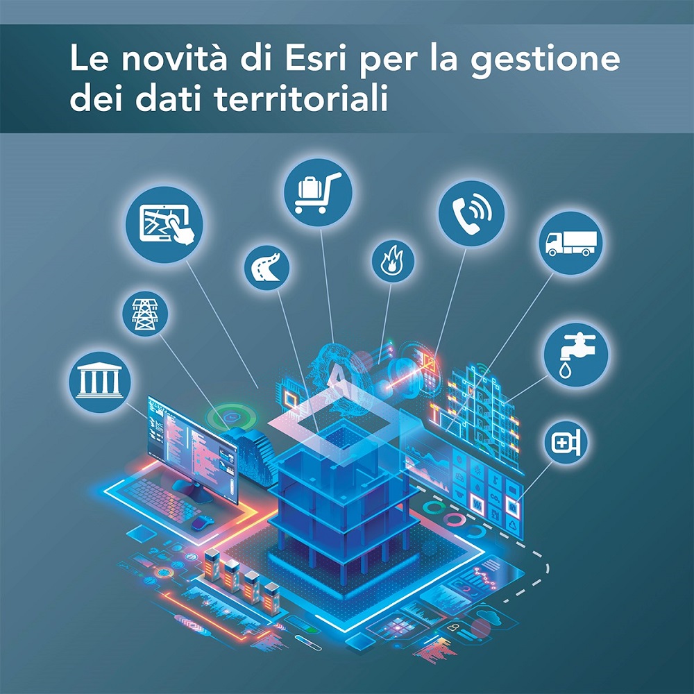 Le novità di Esri per la gestione dei dati territoriali - Trento 4 dicembre