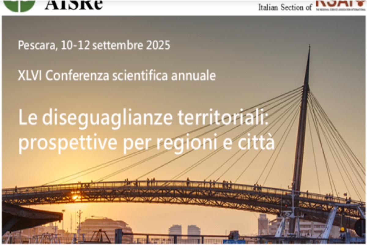 10 - 12 Settembre 2025, Pescara - Le diseguaglianze territoriali: prospettive per regioni e città