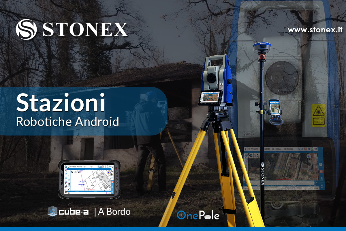 Stazioni totali robotiche Stonex: l’innovazione che semplifica il lavoro sul campo