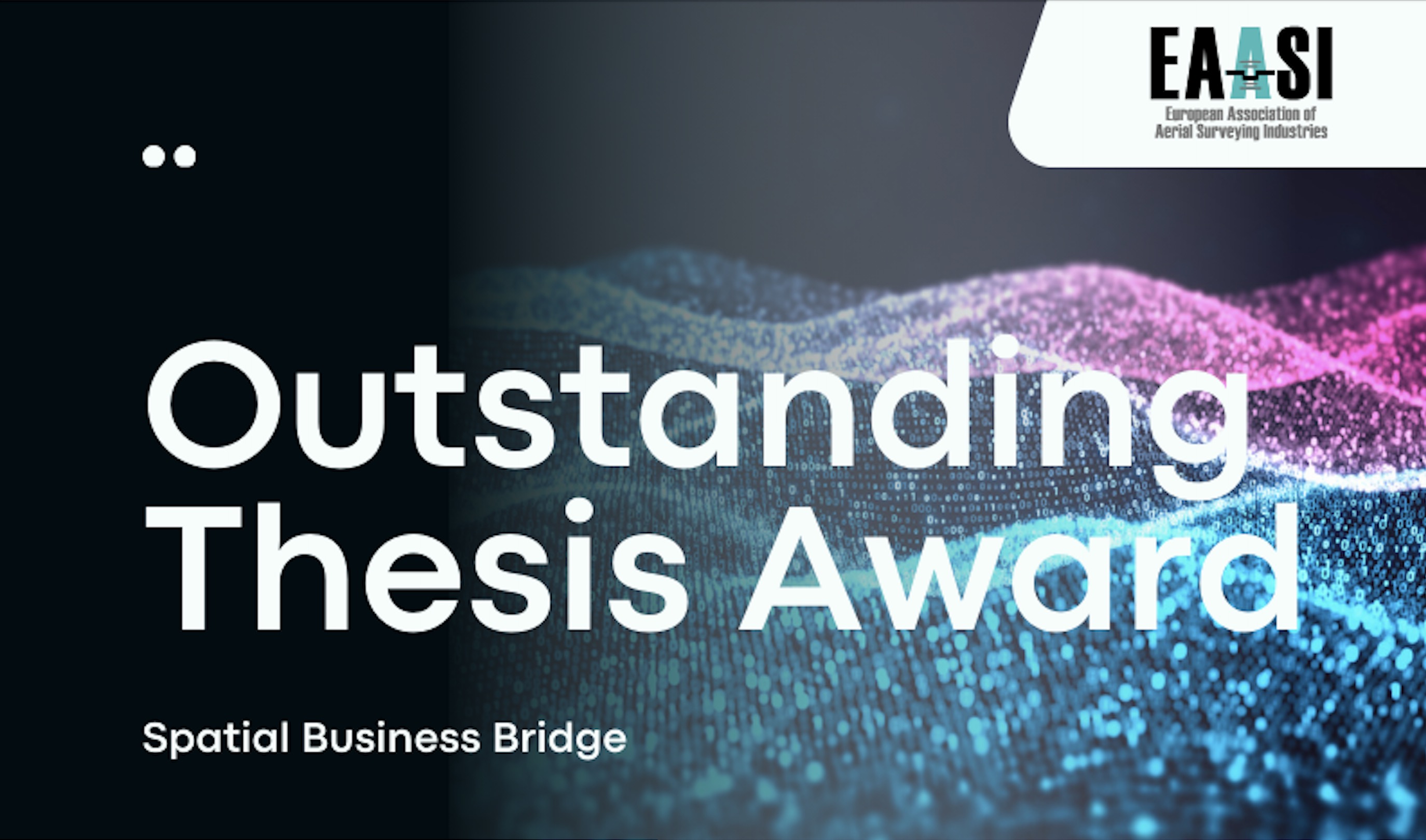 Second Edition of Outstanding Thesis Award to Highlight Geospatial Innovation with Real-World Business Impact