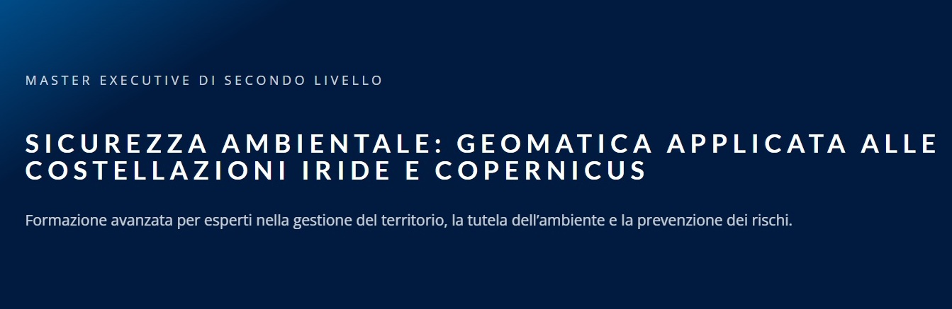 Space Economy, Geomatica e Sicurezza: tecnologie per il monitoraggio e la tutela dell'ambiente