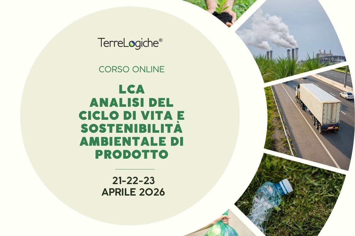 TerreLogiche presenta il corso intensivo sull’analisi LCA: metodologia, software e sostenibilità di prodotto